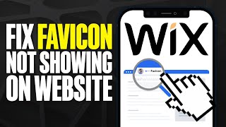 How To Fix Favicon Not Showing On WIX Website 2024 [upl. by Ecahc]