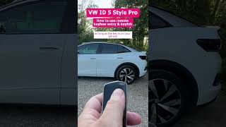 VW ID5 Style Pro Keyless Entry Guide [upl. by Coshow]