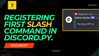 Discordpy Creating Your First Slash Command Tutorial [upl. by Ruphina821]