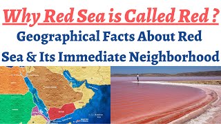 Why Red Sea is known as Red Sea  Geographical Facts about Red Sea babelmandab gulfofaqaba [upl. by Rebeca108]