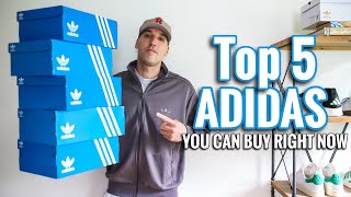 Top 5 Adidas Sneakers You Can Buy Right Now Summer 2024 [upl. by Enyaj]