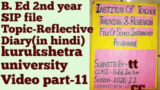 Reflective DiarySelf reflection on SIPin hindi studymaterial notes files [upl. by Ettegroeg]