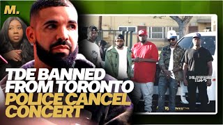 Drake Makes Toronto Police Shut Down SchoolBoy Q Concert In Toronto  TDE NOT WELCOMED IN CANADA [upl. by Geoffrey]