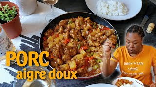 JE FAIS LA RECETTE DU PORC AIGRE DOUX  une dinguerie ce plat [upl. by Araec]