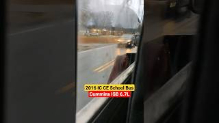 Hard acceleration on 2016 IC CE School Bus cummins schoolbus icbus [upl. by Lupee852]