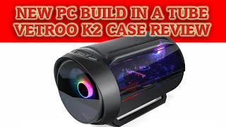 New Computer Build in a Vetroo K2 MATX Case – PC Case Review [upl. by Rennane]