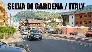 SELVA DI GARDENA  TRENTINO ALTO ADIGE  ITALY  4K 2024 [upl. by Tnirb]