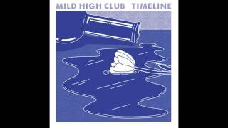 Mild High Club  Windowpane [upl. by Felder]