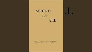 quotSpring and Allquot By William Carlos Williams [upl. by Reiter160]