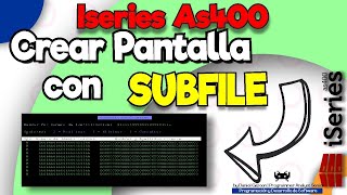 ✅Creación de Pantalla con SubFile en AS400 [upl. by Haleelahk]