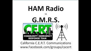 Ham Radio Vs GMRS CERT [upl. by Asserak]