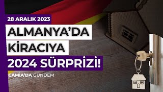 Almanyada Kiracıya 2024 Sürprizi  28 Aralık 2023 [upl. by Roye]