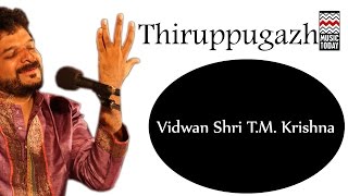 Thiruppugazh  Audio Jukebox  Carnatic Classical  Vocal  TM Krishna [upl. by Annawahs]