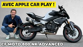 Essai CF Moto 800 NK Advanced – Le SEUL roadster avec Apple Car Play [upl. by Dorsman]