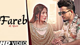 Fareb R Nait Official Song  Gurlez Akhtar New Punjabi songs 2023 Latest Punjabi song 2023 [upl. by Blakeley]