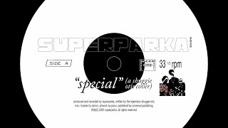 Superparka  Special [upl. by Skier]