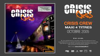 CRISIS CREW  LA BONNE AVENTURE [upl. by Tini]