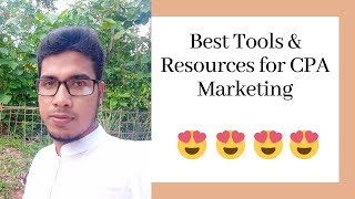 Best Tools and Resources For CPA Marketing  Bangla CPA Tutorial [upl. by Erual]