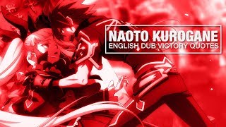 BBCF  All Naoto Kurogane Victory Quotes English Dub [upl. by Nitsugua]