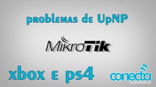 Mikrotik Router OS Habilitar IP UPNP  Soluções de problemas de XBOX e PS4 [upl. by Follmer]