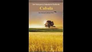 AUDIOLIVRO  A Sabedoria Oculta da Cabala [upl. by Hesta916]