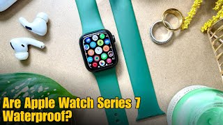 Are Apple Watch Series 7 Waterproof [upl. by Martineau]