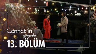 Cennetin Gözyaşları 13 Bölüm [upl. by Nellak]