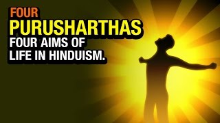 Four Purusharthas  Four aims of life in Hinduism  Artha [upl. by Hama]