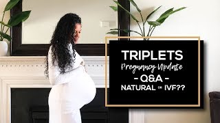 Triplet Pregnancy Update QampA  Natural or IVF [upl. by Neret29]