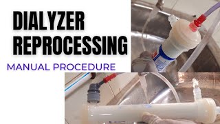 Reprocessing of Dialyzer Hemodialyzer washing process  Manual Dialyzer washing procedure [upl. by Bascio]