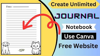 How To Create And Sell Unlimited Journal Notebook On Amazon Kdp in 2024  Use Canva Step By Step [upl. by Tail260]