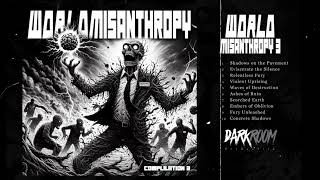 WORLD Misanthropy 3 Compilation Series Grindcore NoisecoreNoisegrindMade By Ai [upl. by Eissehc927]