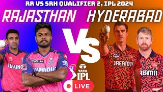 RR vs SRH Qualifier 2 IPL 2024 Live Score amp Commentary  livestream ipl2024 2024 tataipl [upl. by Evreh]