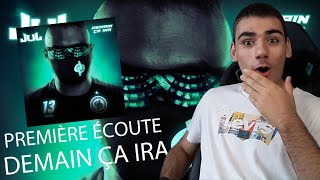 PREMIÈRE ÉCOUTE JUL DEMAIN ÇA IRA [upl. by Nohsyt970]