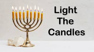 Light the Candles SingAlong Video with Lyrics [upl. by Aicnom]