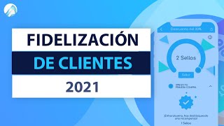 Fidelización de Clientes Recompensa a tus Clientes 🤩 [upl. by Cioban]