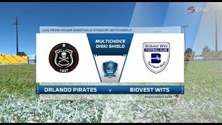 2018 MultiChoice Diski Shield  Orlando Pirates vs Bidvest Wits [upl. by Elvyn336]