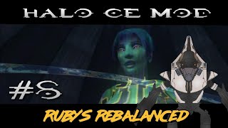 Halo MCC Rubys Rebalanced Halo CE Mod  Part 8 [upl. by Ahsok]