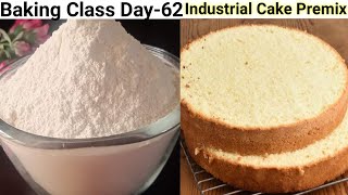 Baking Class Day62How to make Industrial Cake Premix at HomeVanilla Cake Premix RecipeCakepremix [upl. by Sadnac]