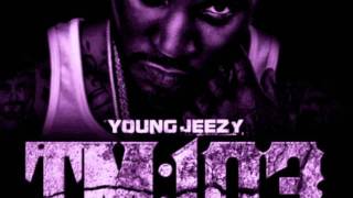 Young Jeezy ft TI  FAME Slowed TM103 [upl. by Gustin]