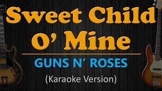 SWEET CHILD O MINE  Guns N Roses HD Karaoke [upl. by Courtney]