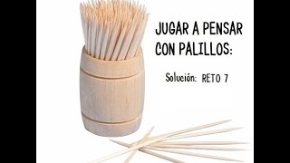 Jugar a pensar con Palillos Solución Reto 7 [upl. by Thurber]