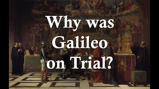 Why Was Galileo on Trial for Heresy [upl. by Feetal288]