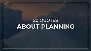 20 Quotes about Planning  Daily Quotes  Most Famous Quotes  Trendy Quotes [upl. by Laurie]