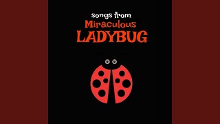 Its Ladybug  Theme song from Tales of Ladybug and Chat noir [upl. by Nahseez]