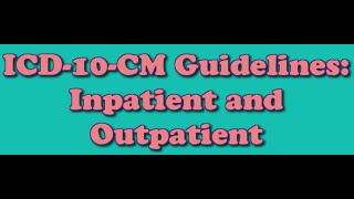 ICD10CM Inpatients and Outpatients [upl. by Lashar355]