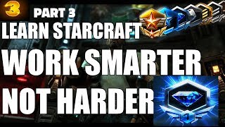 Learn Starcraft Masters with LESS THAN 100 APM Diamond 2 to 1 Terran Zerg amp Protoss [upl. by Stedt]