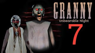 Granny 7 Gameplay  Granny 7  Granny Unbearable Night  Fanmade by KarlMarxx800 [upl. by Oramug995]