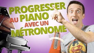 PROGRESSER AU PIANO AVEC UN MÉTRONOME [upl. by Edroi]