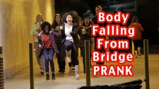 Body Falling From Bridge PRANK [upl. by Neivad]